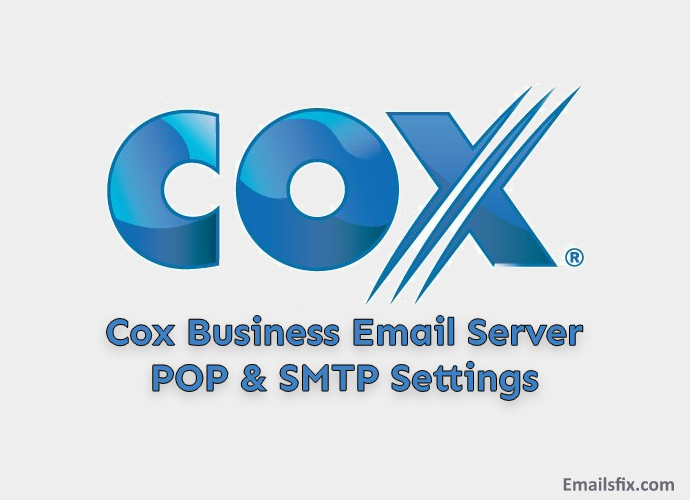 Cox Business Email IMAP, SMTP, POP3 Server Settings