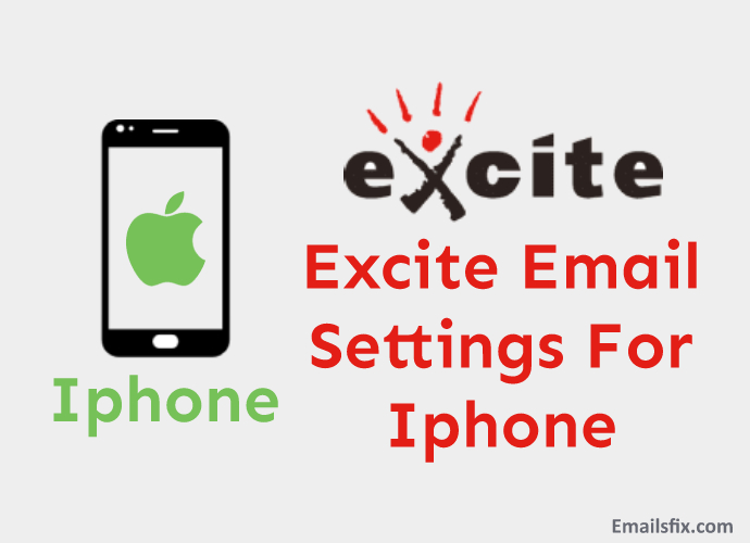 Excite Email Settings For iPhone