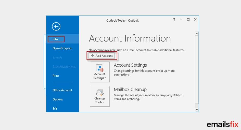 Select ‘Add Account’  - setup gmail in outlook 2016